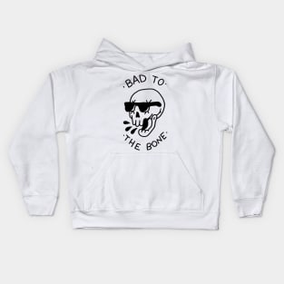 Bad to the bone Kids Hoodie